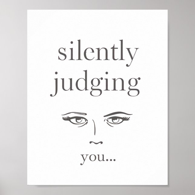 Affiche Yeux Juges "Vous Jugent Silencieusement" (Devant)