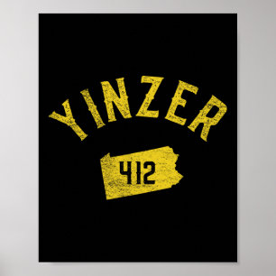 Affiche Yinzer Yinz 412 Pennsylvanie État de Keystone Phil