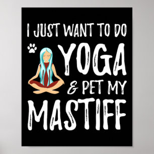 Affiche Yoga Et Mastiff Pour Idée Cadeau Drôle De Maman De