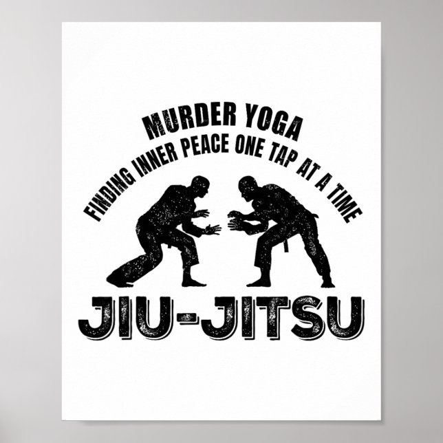 Affiche Yoga Meurtrier Jiu-jitsu Paix Intérieure Grappling (Devant)
