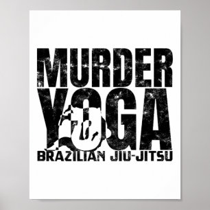 Affiche Yoga Meurtrier - Lutte Drôle de Jiu Jitsu Brésilie