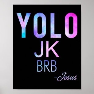 Affiche Yolo Jk Brb Jesus Drôle Jour de Pâques Total Solai