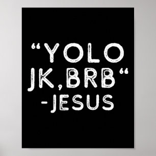 Affiche Yolo Jk Brb Jesus Drôle Pâques Jour Bible Vintage 