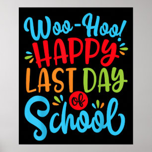 Affiche Yoo Hoo Dernier Jour d'École Professeur Élève