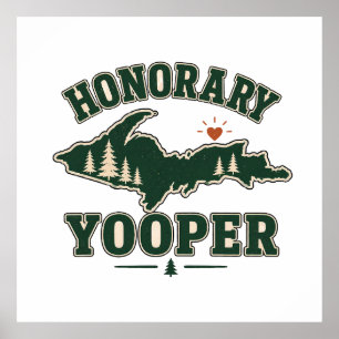 Affiche Yooper honoraire - Péninsule supérieure du Michiga