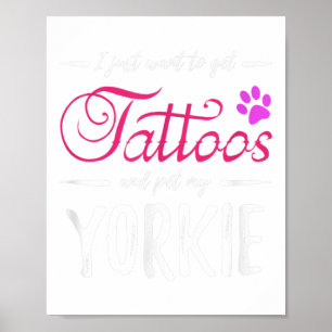Affiche Yorkie Amoureux des chiens Tattoo Funny Chien Mama