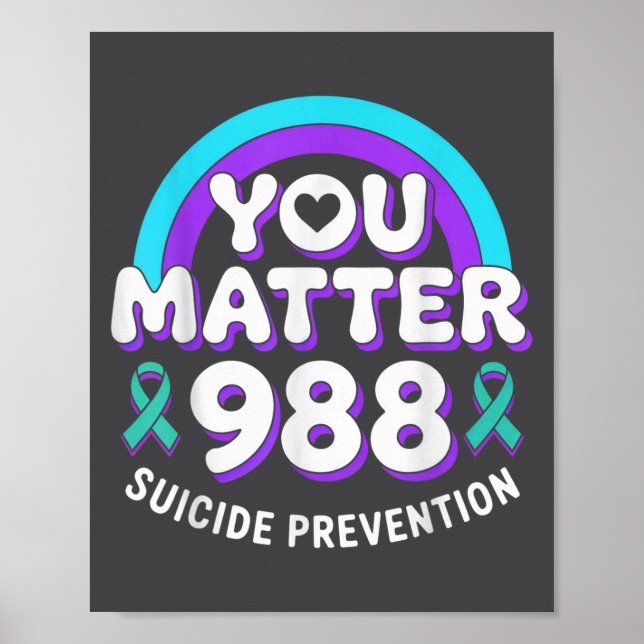 Affiche You 988 Suicide Prevention Awareness Rainbow Ribbo (Devant)