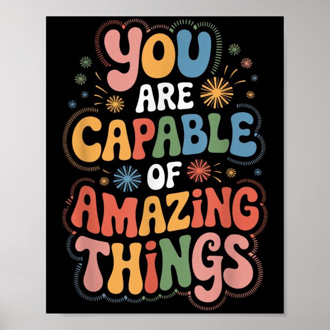 Affiche You Are Capable Of Amazing Things  (Devant)