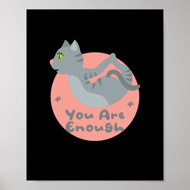 Affiche You are enough Kawaii gray cat practicing yoga  (Devant)