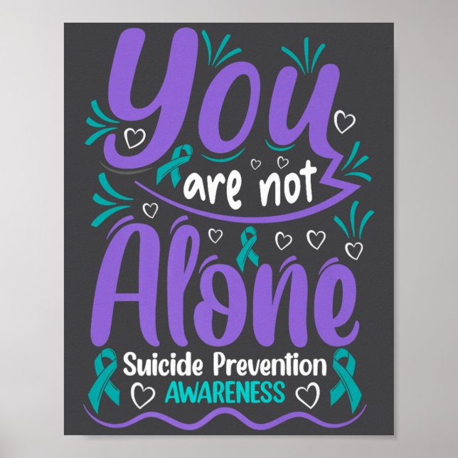 Affiche You Are Not Alone Suicide Prevention Awareness Pre (Devant)