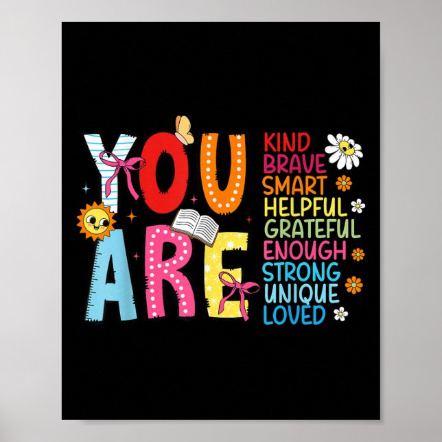 Affiche You Are Smart Brave Strong Kind Loved Motivation T (Devant)