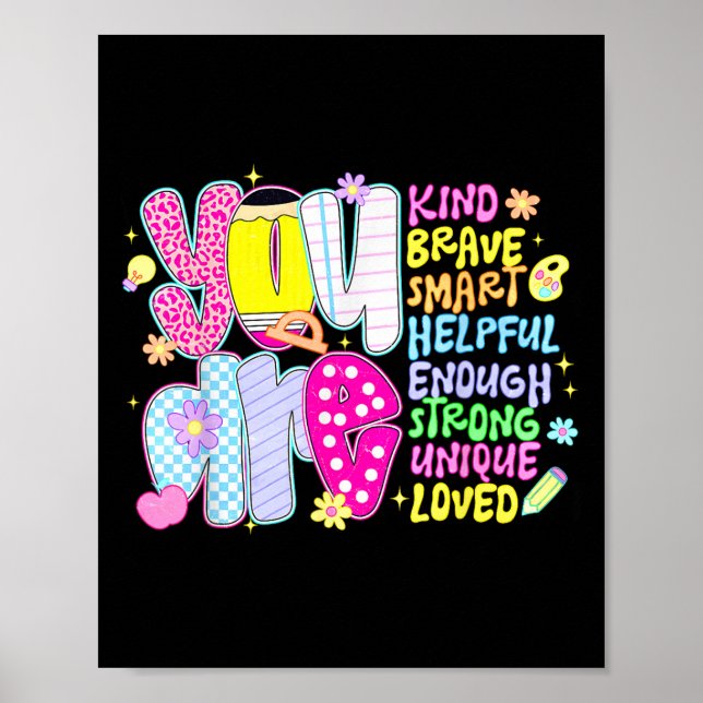 Affiche You Are Smart Brave Strong Kind Loved Motivation T (Devant)