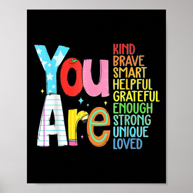 Affiche You Are Smart Brave Strong Kind Loved Motivation T (Devant)