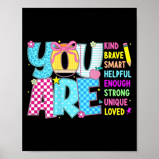 Affiche You Are Smart Brave Strong Kind Loved Motivation T (Devant)