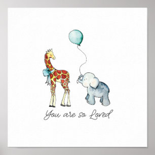 Affiche You Are So Loved Elephant and Giraffe
