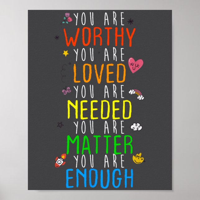 Affiche You Are Worthy You Are Loved Suicide Prevention Aw (Devant)