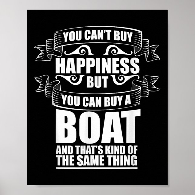 Affiche You Can't Buy Hapness Gift For Boat Owner &amp; Bo (Devant)