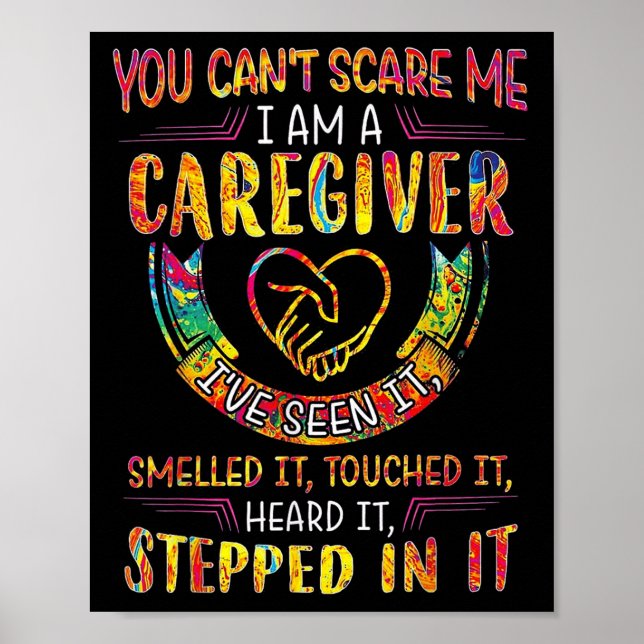 Affiche You Can't E Me I Am A Caregiver  (Devant)