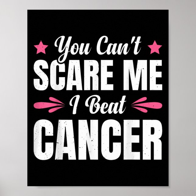 Affiche You Can't E Me I Beat Cancer  (Devant)