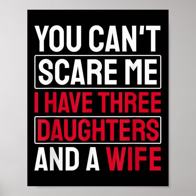 Affiche You Can't E Me I Have Three Daughters  (Devant)