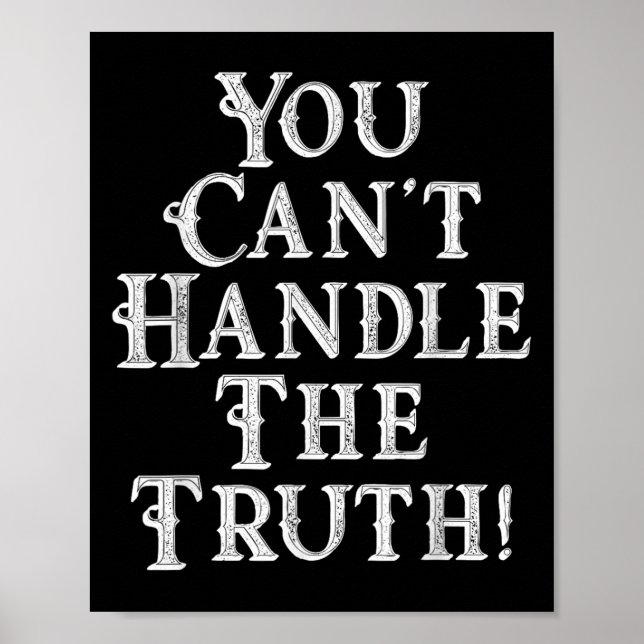 Affiche You Can't Handle The Truth Movie Quote Funny S  (Devant)