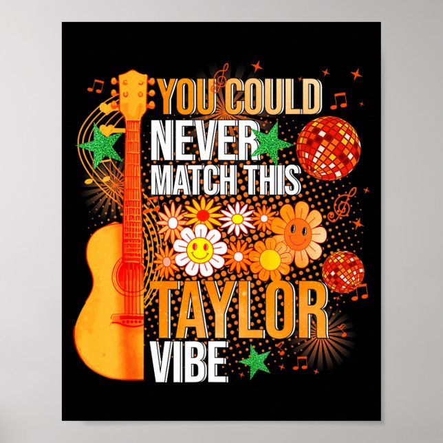 Affiche You Could Never Match This Taylor Vibe Groovy Wome (Devant)