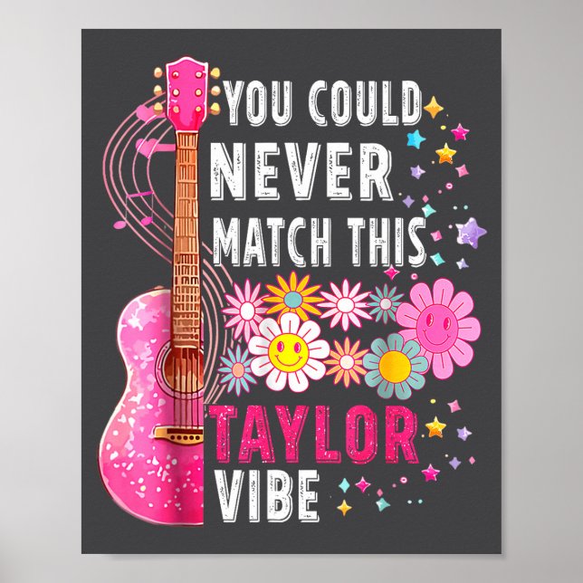 Affiche You Could Never Match This Taylor Vibe Groovy Wome (Devant)