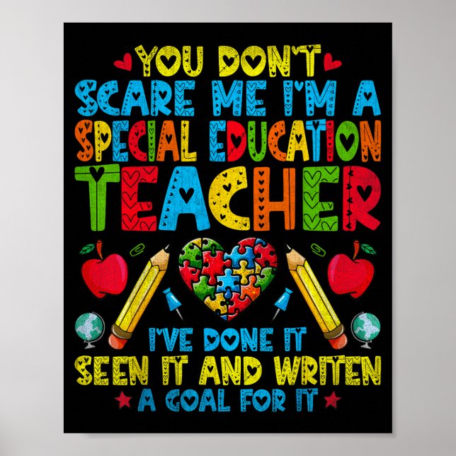 Affiche You Don't E Me I'm A Special Education Teacher - S (Devant)