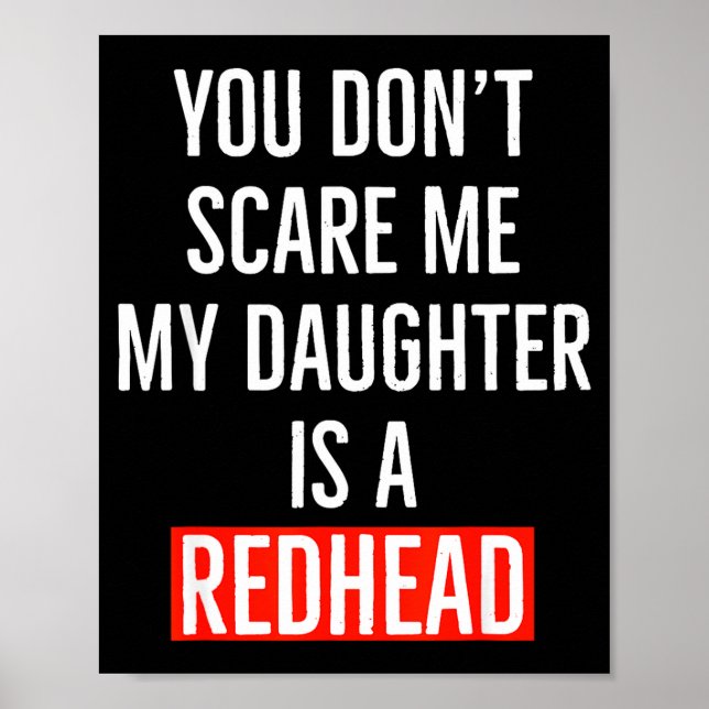 Affiche You Don't E Me My Daughter Is A Redhead Daughter F (Devant)