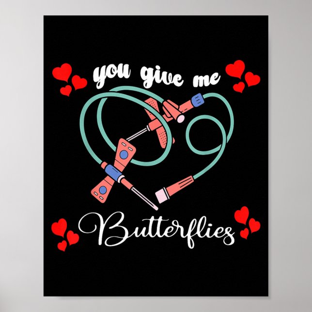 Affiche You Give Me Butterflies Phlebotomist Pbt Valentine (Devant)