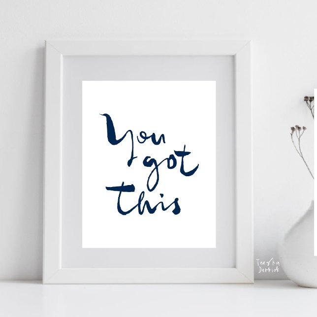 Affiche You got this Minimalist Motivational Inspirational (You Got This, Minimalist Motivational Poster Inspirational Quotes Home Office gift in Navy Blue)