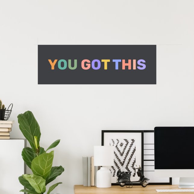 Affiche YOU GOT THIS Motivational Quote Home Office Decor  (Bureau à domicile)