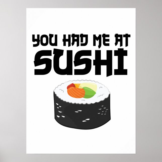 Affiche You Had Me At Sushi - Funny Food (Devant)