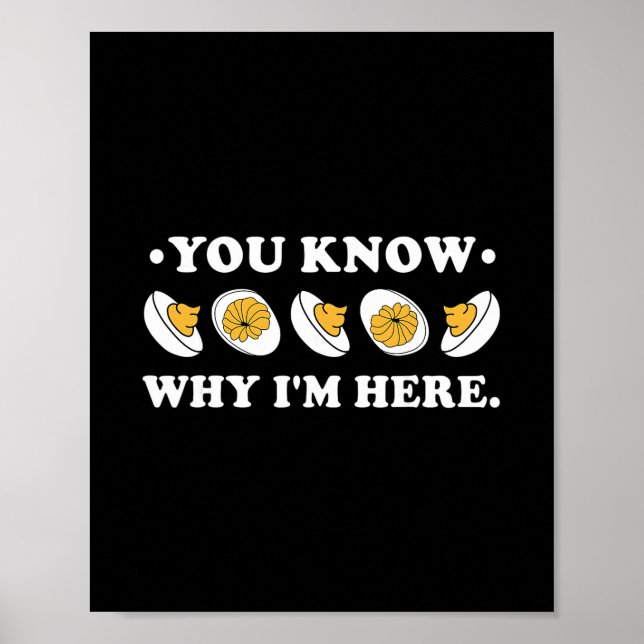 Affiche You Know Why I'm Here Deviled Egg Groovy Thanksgiv (Devant)