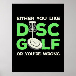 Affiche You Like Disc Golf