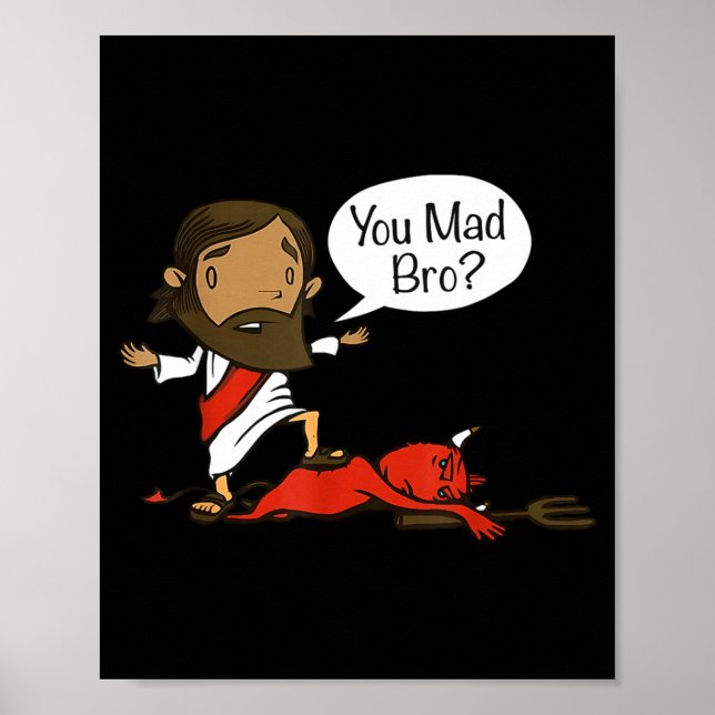 Affiche You Mad Bro - Funny Christian Jesus And Devil  (Devant)