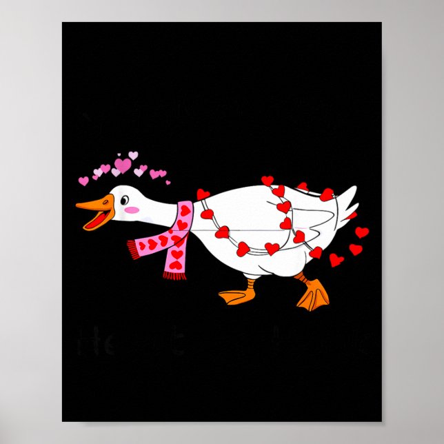 Affiche You Make My Heart Go Honk Valentine Goose Heart Si (Devant)