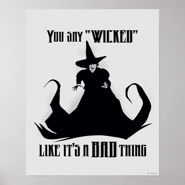 Affiche You Say "Wicked" Like It's A Bad Thing (Devant)