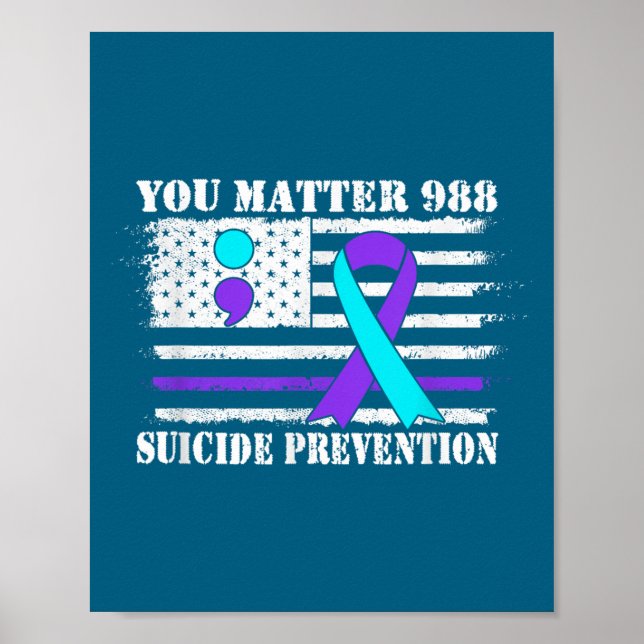 Affiche You Semi Colon 988 Suicide Prevention Awareness  (Devant)