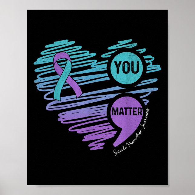 Affiche You Suicide Prevention Awareness Semicolon Suprt  (Devant)