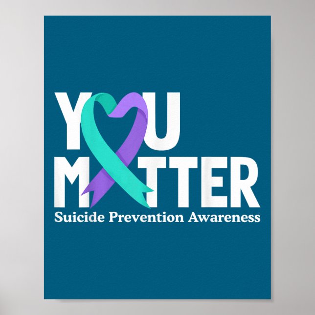 Affiche You Suicide Prevention Awareness Teal &amp; Purple (Devant)