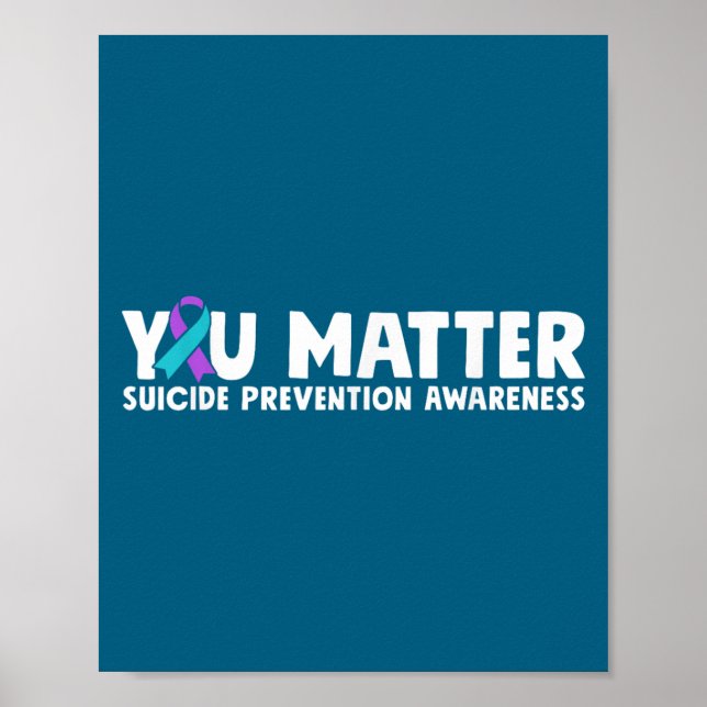 Affiche You Suicide Prevention Awareness Teal Purple  (Devant)