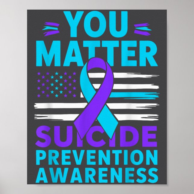 Affiche You Suicide Prevention Awareness Teal Purple Ribbo (Devant)
