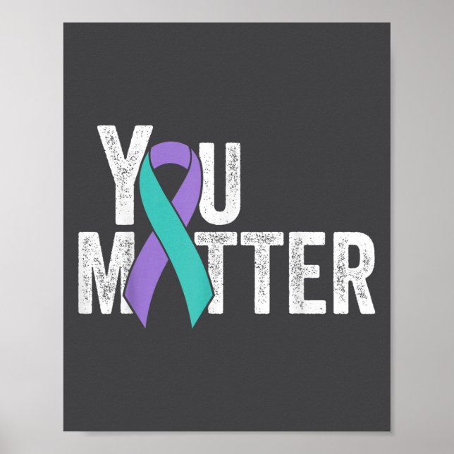 Affiche You Suicide Prevention Teal Purple Awareness Ribbo (Devant)