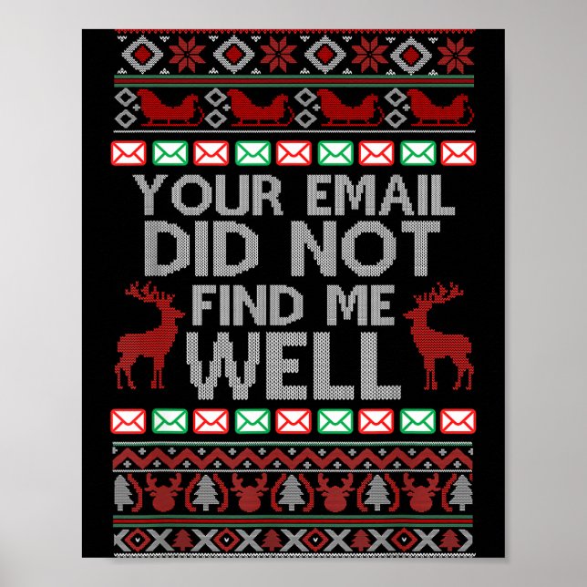 Affiche Your Email Did Not Find Me Well Ugly Christmas Off (Devant)