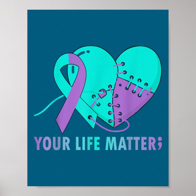 Affiche Your Life S Suicide Prevention Awareness Teal And  (Devant)