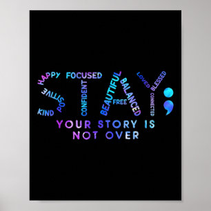 Affiche Your Story Is Not Over Stay Suicide Prevention Awa