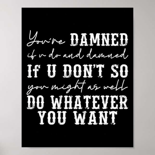 Affiche Youre Ed If U Do And Ed If U Dont  (Devant)