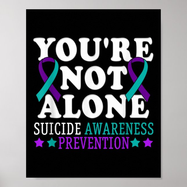 Affiche Youre Not Alone Depression Suicide Prevention Awar (Devant)