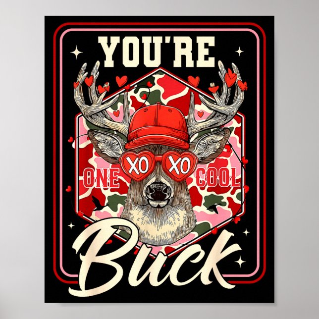 Affiche You're One Cool Buck Camouflage Valentine's Day Hu (Devant)